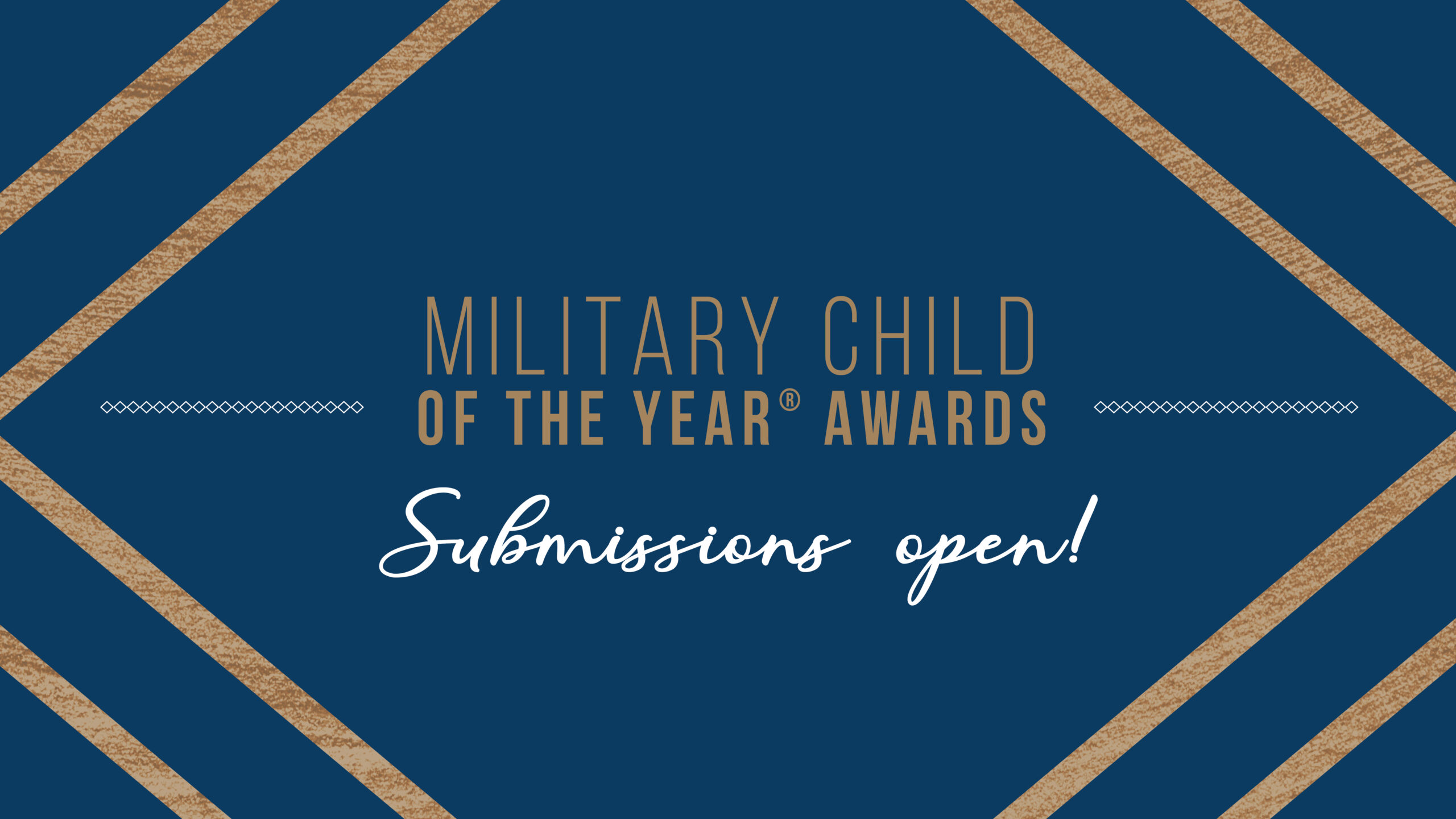 military child of the year submissions open